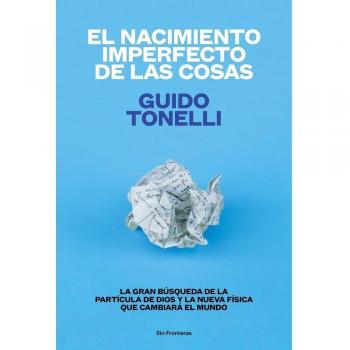 El nacimiento imperfecto de las cosas