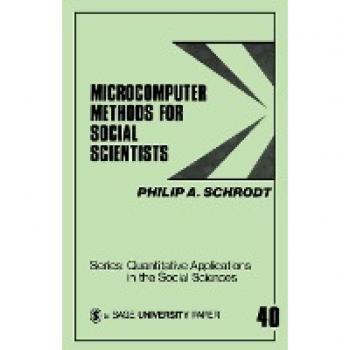 Schrodt: Microcomputer Methods for Social Scientists