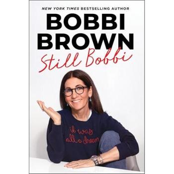 Brown, Bobbi: Still Bobbi