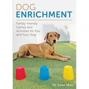 Dog Enrichment : Family-friendly Games and Activities for You and Your Dog