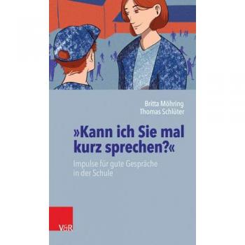»Kann ich Sie mal kurz sprechen?«