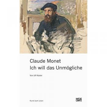 MONET. ICH WILL DAS UNMOGLICHE