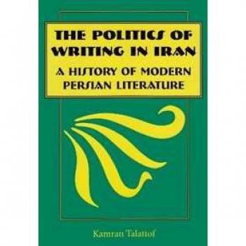 The Politics of Writing in Iran