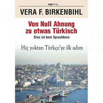 Von Null Ahnung zu etwas Türkisch