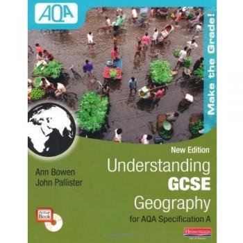 Understanding GCSE Geography for AQA A: Student Book