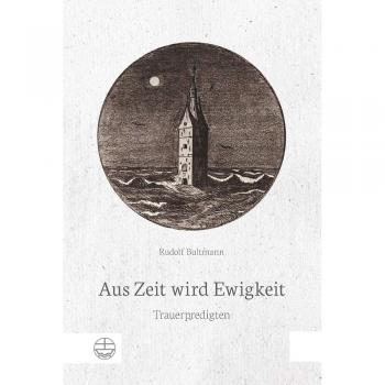 Aus Zeit wird Ewigkeit