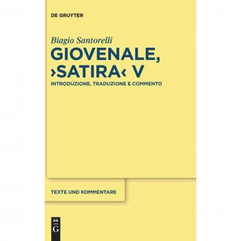 Santorelli, Biagio: Giovenale, Satira V