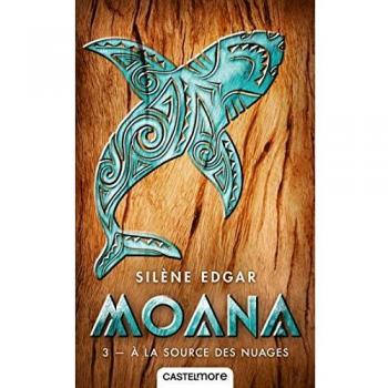 Moana, T3 : À la source des nuages