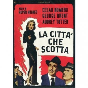 La città che scotta