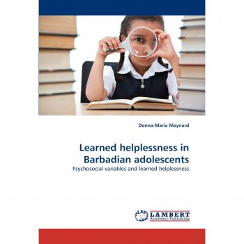 Learned helplessness in Barbadian adolescents: Psychosocial variables and learned helplessness