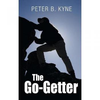 The Go-Getter: A Story That Tells You How To Be One