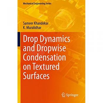 Drop Dynamics and Dropwise Condensation on Textured Surfaces
