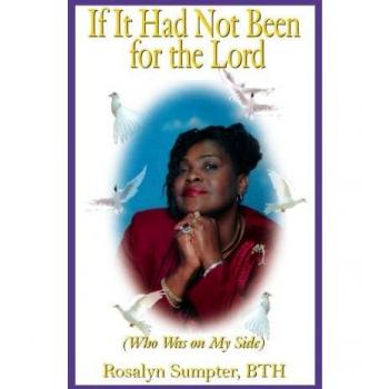 If It Had Not Been for the Lord: