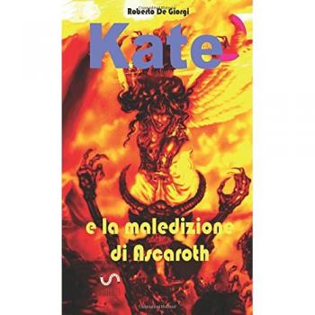 Kate e la maledizione di Ascaroth