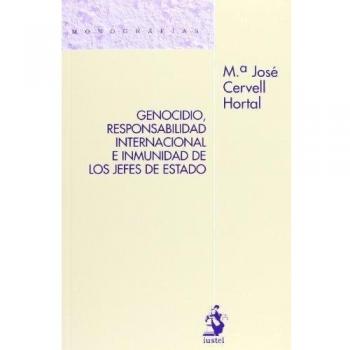 Genocidio, responsabilidad internacional e inmunidad de los jefes de estado