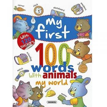 My first 100 words with animals. My world (Tapa blanda).