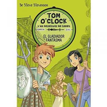TOM O'CLOCK 2. EL GLADIADOR FANTASMA