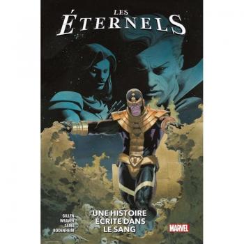 LES ETERNELS T03 : UNE HISTOIRE ECRITE DANS LE SANG