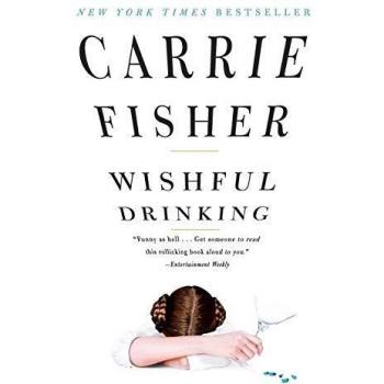 Carrie Fisher Wishful Drinking