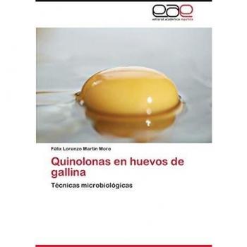 Quinolonas en huevos de gallina: Técnicas microbiológicas