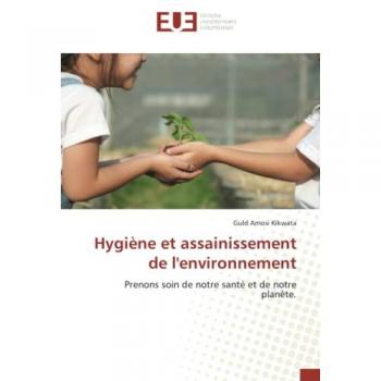 Amosi Kikwata, Guld: Hygiène et assainissement de l'environnement