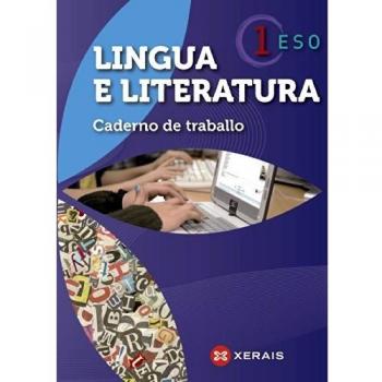 Lingua e literatura 1º ESO. Caderno de traballo