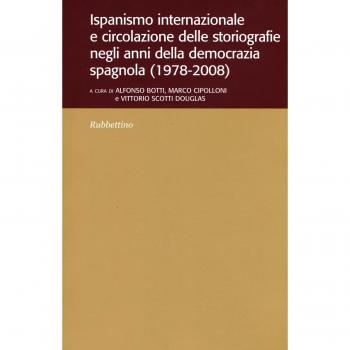 Ispanismo internazionale e circolazione delle storiografie negli anni della democrazia spagnola