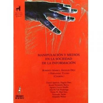 Manipulación y medios en la sociedad de la información