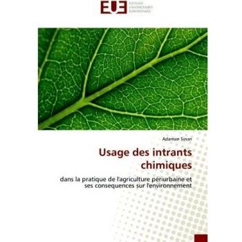 Usage des intrants chimiques: dans la pratique de l'agriculture périurbaine et ses consequences sur l'environnement