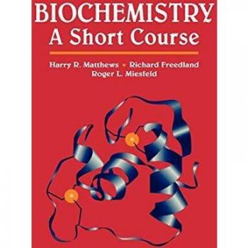 Biochemistry: A Short Course