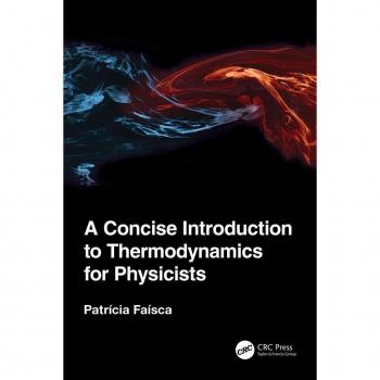 A Concise Introduction to Thermodynamics for Physicists