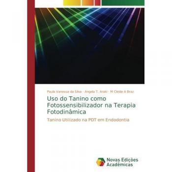 Silva, Paula Vanessa Da: Uso do Tanino como Fotossensibilizador na Terapia Fotodinâmica