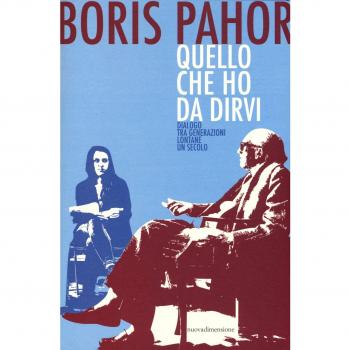Quello che ho da dirvi. Dialogo tra generazioni lontane un secolo