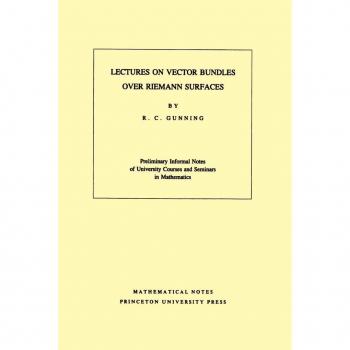 Lectures on Vector Bundles over Riemann Surfaces