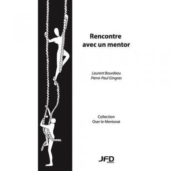 Rencontre avec un mentor