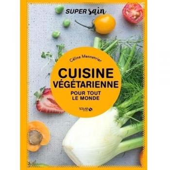 Cuisine végétarienne pour tout le monde