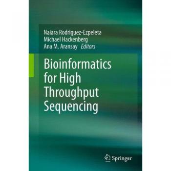 Bioinformatics for High Throughput Sequencing