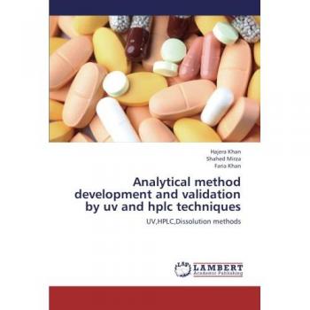 Analytical method development and validation by uv and hplc techniques