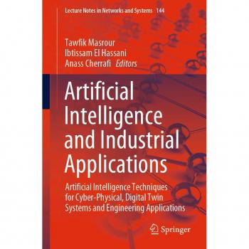Artificial Intelligence and Industrial Applications