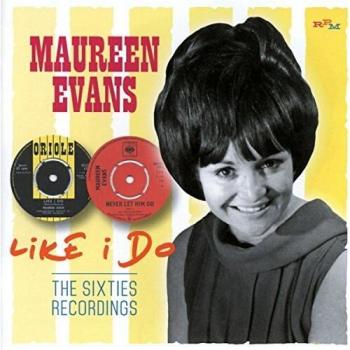Like I Do: The Sixties Recordings by Maureen Evans (CD, 2016) New/not sealed.
