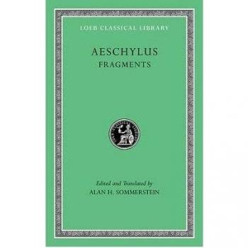 Aeschylus Oresteia: Agamemmon, Libation-Bearers, Eumenides by Aeschylus