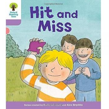 Oxford Reading Tree Biff, Chip and Kipper Stories Decode and Develop: Level 1+: Hit and Miss