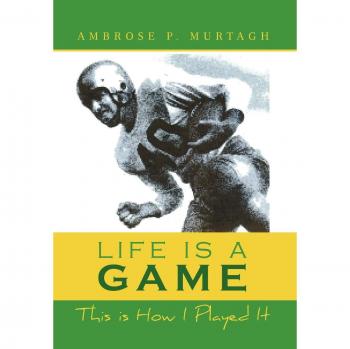 Life is a Game: This is How I Played It