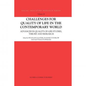 Challenges for Quality of Life in the Contemporary World