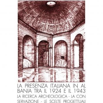 La presenza italiana in Albania tra il 1924 e il 1943. La ricerca archeologica, la conservazione, le scelte progettuali