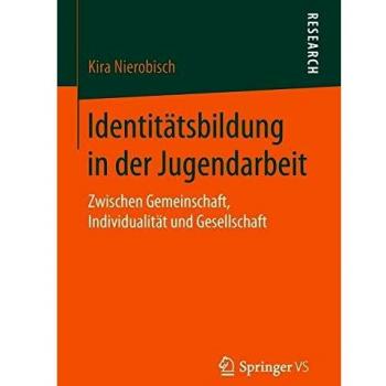 Identitätsbildung in der Jugendarbeit: Zwischen Gemeinschaft, Individualität und Gesellschaft