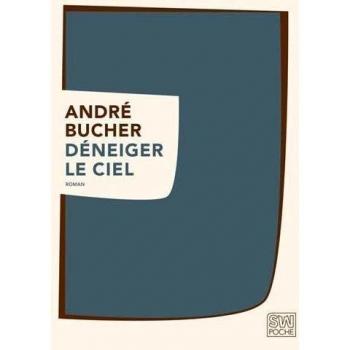 Déneiger le ciel