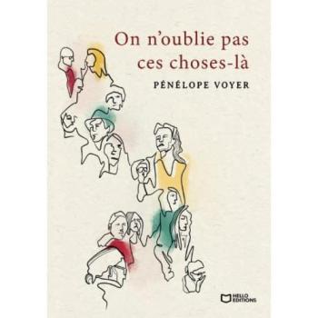 On n'oublie pas ces choses-là