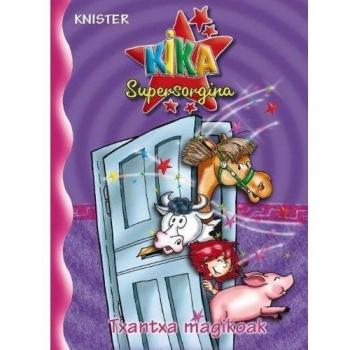 Kika Supersorginaren txantxa magikoak