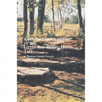 Chalou, Barbara Smith: A Postmodern Analysis of the Little Red Riding Hood Tale